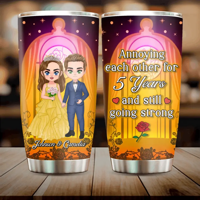 Custom Personalized Wedding Couple Tumbler - Gift Idea For Couple/Him/Her/Valentine's Day - Annoying Each Other For 5 Years And Still Going Strong