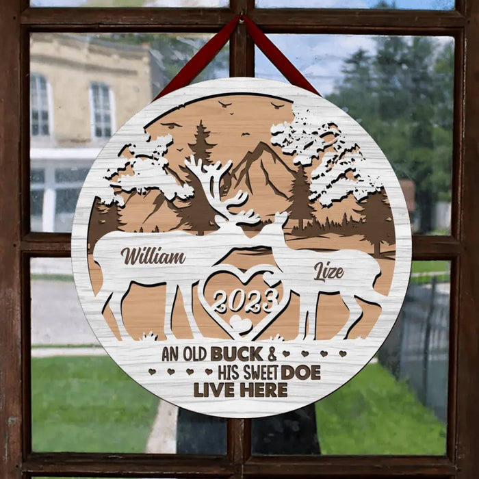 Custom Personalized Couple Circle Wooden Sign - Gift Idea For Couple/ Anniversary Gift - An Old Buck And His Sweet Doe Live Here