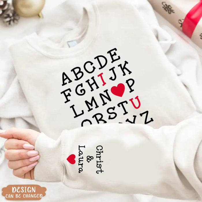 Custom Personalized Alphabet I Love You Sweater - Anniversary/ Christmas/ Valentine's Day Gift Idea For Couple/ Him/ Her