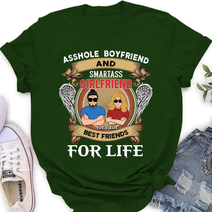 Custom Personalized Couple Shirt/Hoodie - Gift Idea For Couple/ Him/ Her - Smartass Boyfriend And Smartass Girl Friend Best Friends For Life