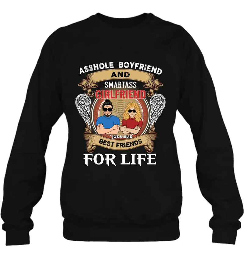 Personalized Couple Shirt/Hoodie - Gift Idea For Couple/Him/Her - Smartass Boyfriend And Smartass Girl Friend Best Friends For Life