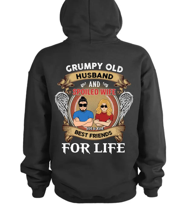 Custom Personalized Husband And Wife Shirt/Hoodie - Gift Idea For Couple/ Him/ Her - Grumpy Old Husband And Spoiled Wife Best Friends For Life