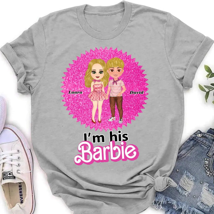 Custom Personalized Couple Matching T-Shirt/ Long Sleeve/ Sweatshirt/ Hoodie - Gift Idea For Couple - I'm Her Barbie