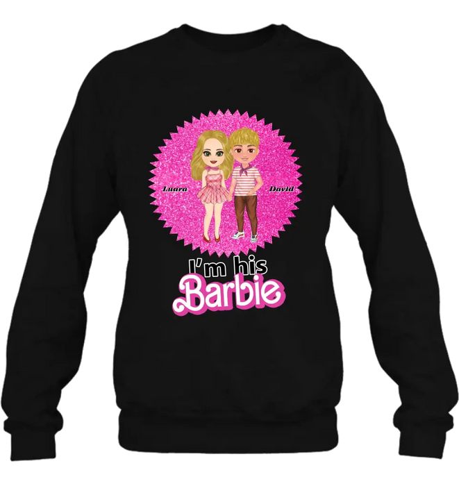 Custom Personalized Couple Matching T-Shirt/ Long Sleeve/ Sweatshirt/ Hoodie - Gift Idea For Couple - I'm Her Barbie