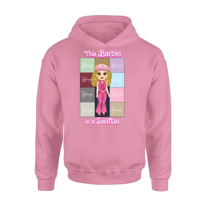 Custom Personalized Barbie Girl T-Shirt/ Long Sleeve/ Sweatshirt/ Hoodie - Gift Idea For Girl/ Birthday Gift - This Barbie Is A Swiftie