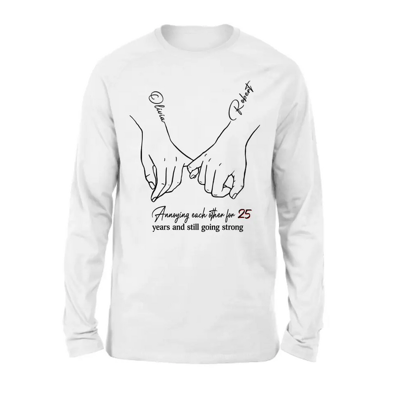 Personalized Couple Shirt/Hoodie - Gift Idea For Couple/Valentine's Day - Annoying Each Other For 25 Years And Still Going Strong