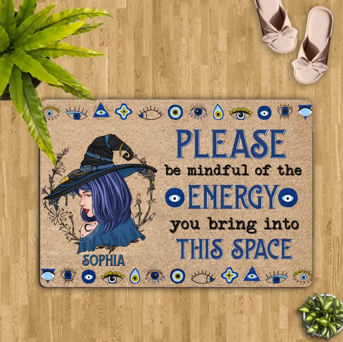 Custom Personalized Witch Doormat - Gift Idea For Witch Lovers - Please Be Mindful Of The Energy You Bring Into This Space