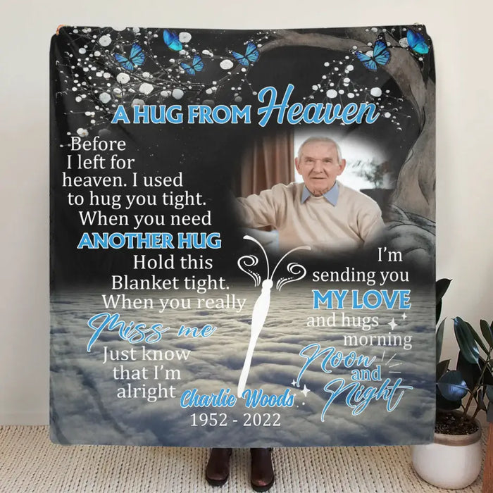 Custom Personalized Memorial Quilt/Single Layer Fleece Blanket - Upload Photo - Memorial Gift Idea For Family Member - A Hug From Heaven