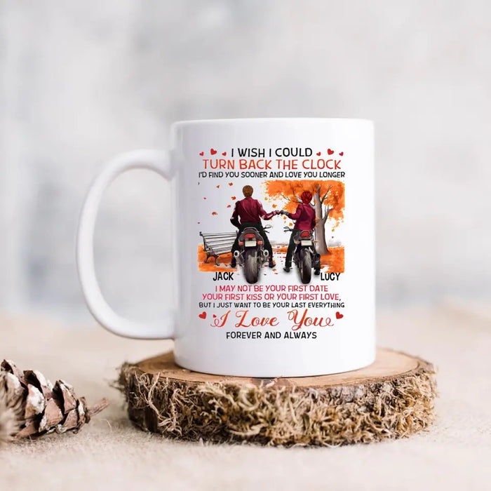 Personalized Couple Coffee Mug - Gift Idea For Couple/ Him/ Her/ Valentine's Day - I Wish I Could Turn Back The Clock