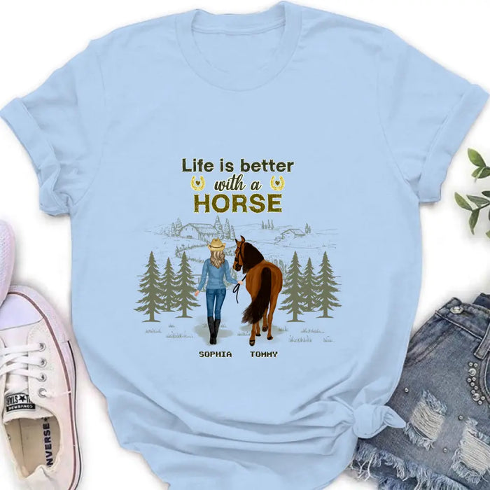 Custom Personalized Horse Girl Shirt/ Hoodie - Upto 6 Horses - Gift Idea For Horse Lover - Life Is Better With Horses