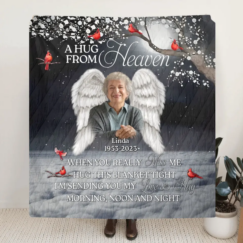 Personalized Memorial Quilt/Fleece Throw Blanket - Upload Photo - Memorial Gift Idea For Family Member - When You Really Miss Me Hug This Blanket Tight