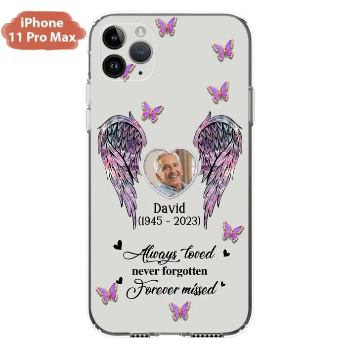 Custom Personalized Memorial Phone Case - Memorial Gift Idea For Family Member - Upload Photo - Case For iPhone/Samsung - Always Loved Never Forgotten Forever Missed