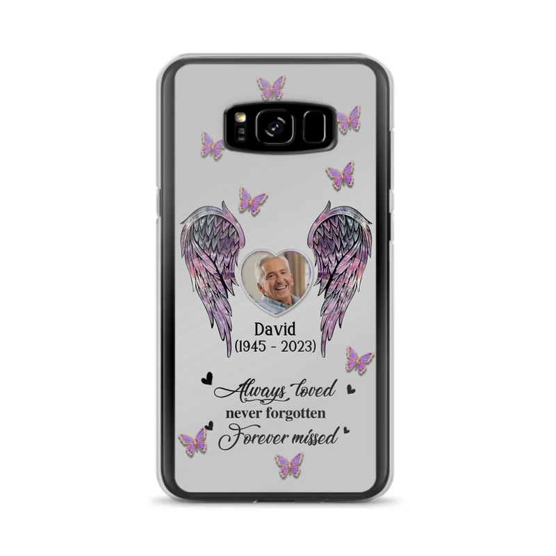 Personalized Memorial Phone Case - Memorial Gift Idea For Family Member - Upload Photo - Case For iPhone/Samsung - Always Loved Never Forgotten Forever Missed