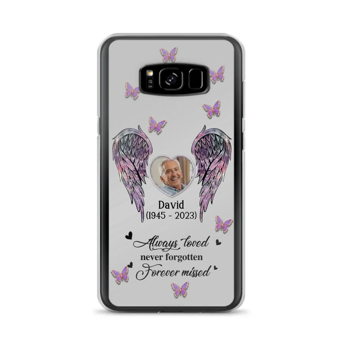 Custom Personalized Memorial Phone Case - Memorial Gift Idea For Family Member - Upload Photo - Case For iPhone/Samsung - Always Loved Never Forgotten Forever Missed