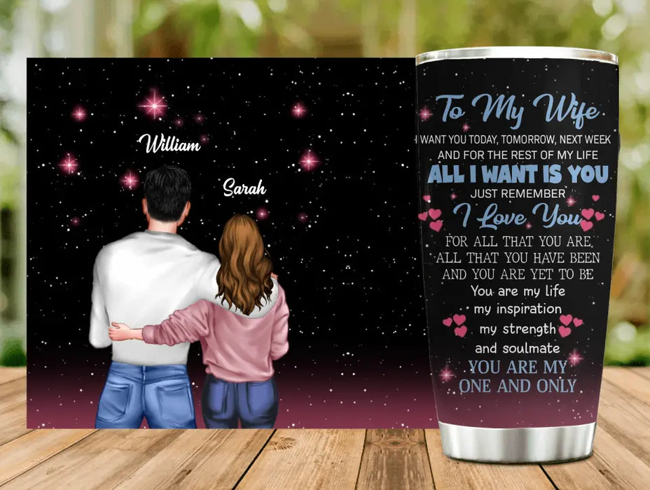 Custom Personalized To My Wife Tumbler - Valentine's Day Gift Idea For Wife From Husband - You Are My One And Only