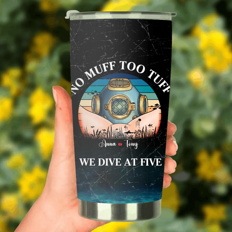 Personalized Funny Couple Tumbler - Gift Idea For Couple/Him/Her/Valentine's Day - No Muff Too Tuff