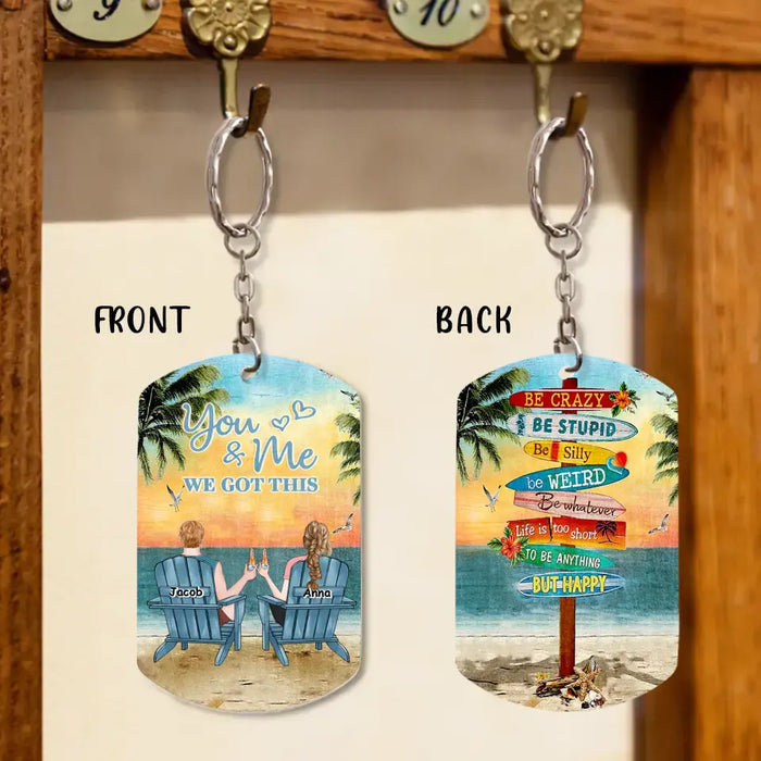 Custom Personalized Couple Beach Scene Aluminum Keychain - Gift Idea For Couple/Him/Her/Valentine's Day - You & Me We Got This