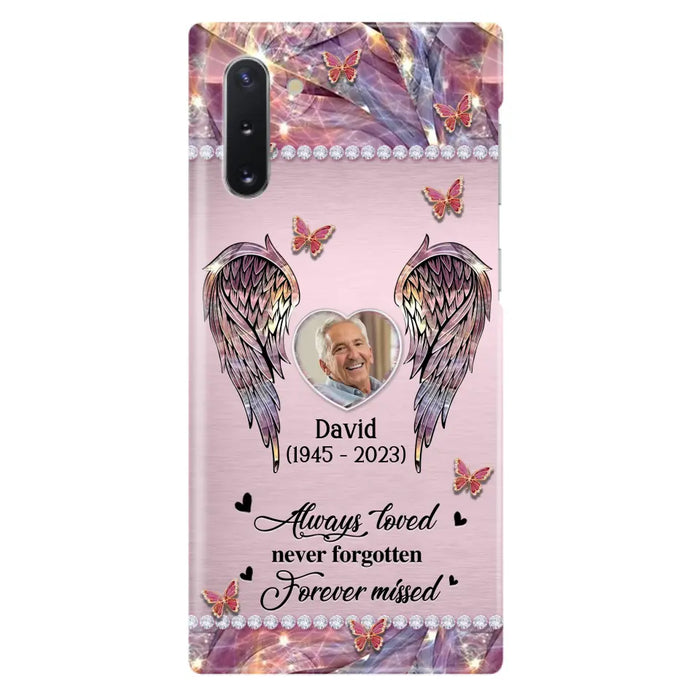 Custom Personalized Memorial Phone Case - Memorial Gift Idea For Family - Case For iPhone/Samsung - Always Loved Never Forgotten Forever Missed