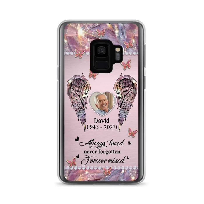 Custom Personalized Memorial Phone Case - Memorial Gift Idea For Family - Case For iPhone/Samsung - Always Loved Never Forgotten Forever Missed