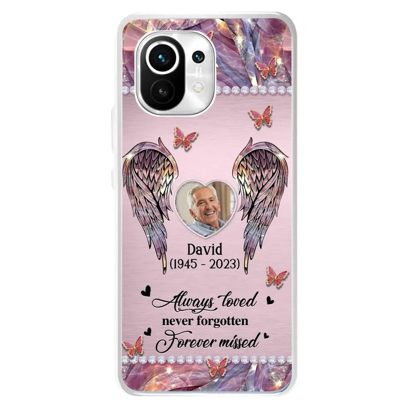 Custom Personalized Memorial Phone Case - Memorial Gift Idea For Family - Case For Oppo/Xiaomi/Huawei - Always Loved Never Forgotten Forever Missed