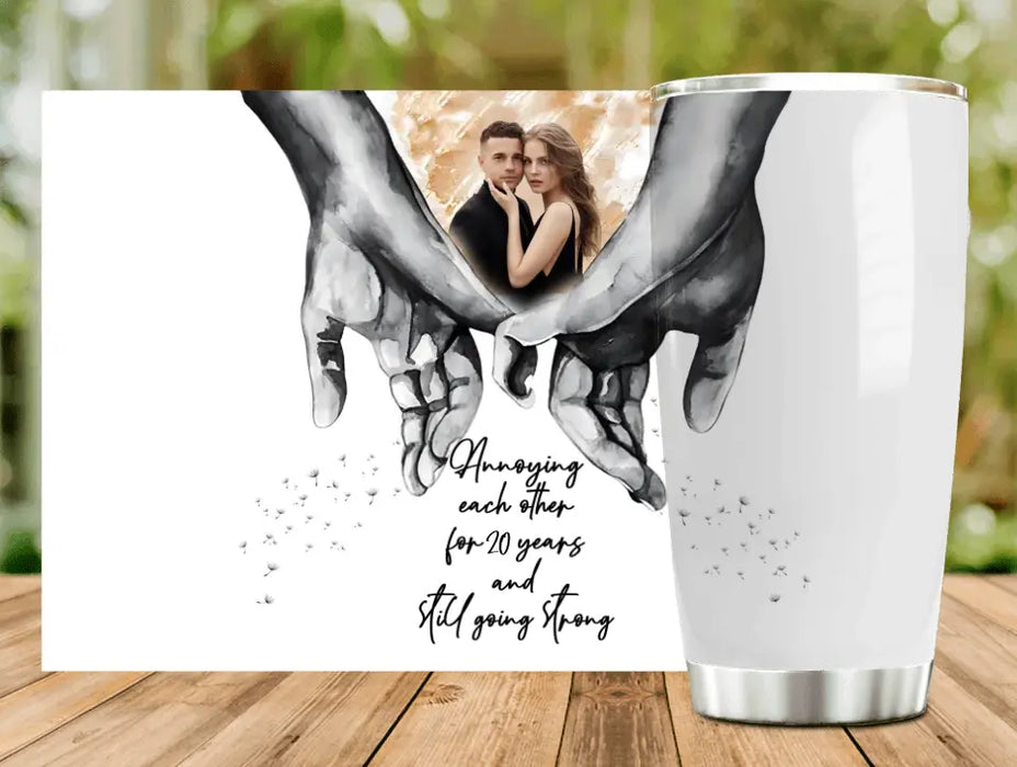 Custom Personalized Couple Photo Tumbler - Gift Idea For Couple/Her/Him - Annoying Each Other For 20 Years And Still Going Strong