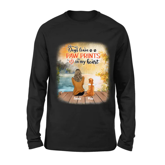 Personalized Dog Mom Shirt/Pullover Hoodie - Up to 5 Dogs - Gift Idea For Dog Lover - Dogs Leave Paw Prints In My Heart