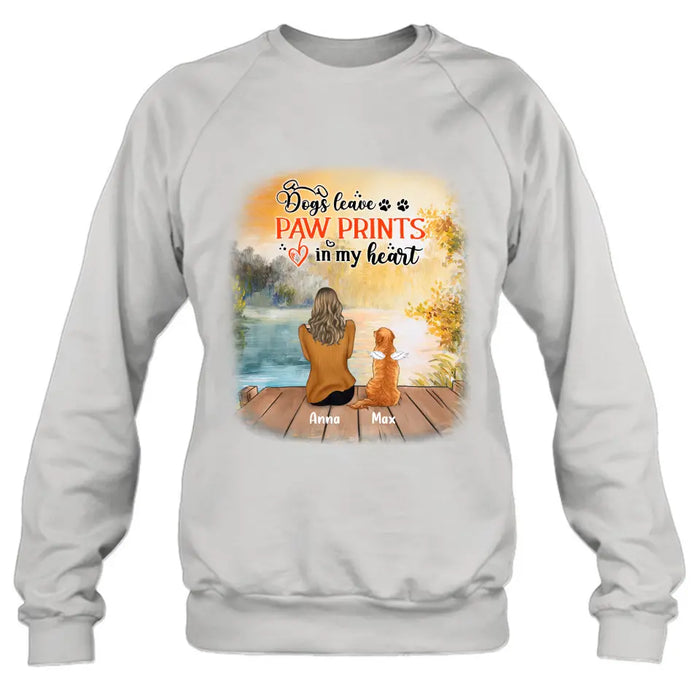 Personalized Dog Mom Shirt/Pullover Hoodie - Up to 5 Dogs - Gift Idea For Dog Lover - Dogs Leave Paw Prints In My Heart