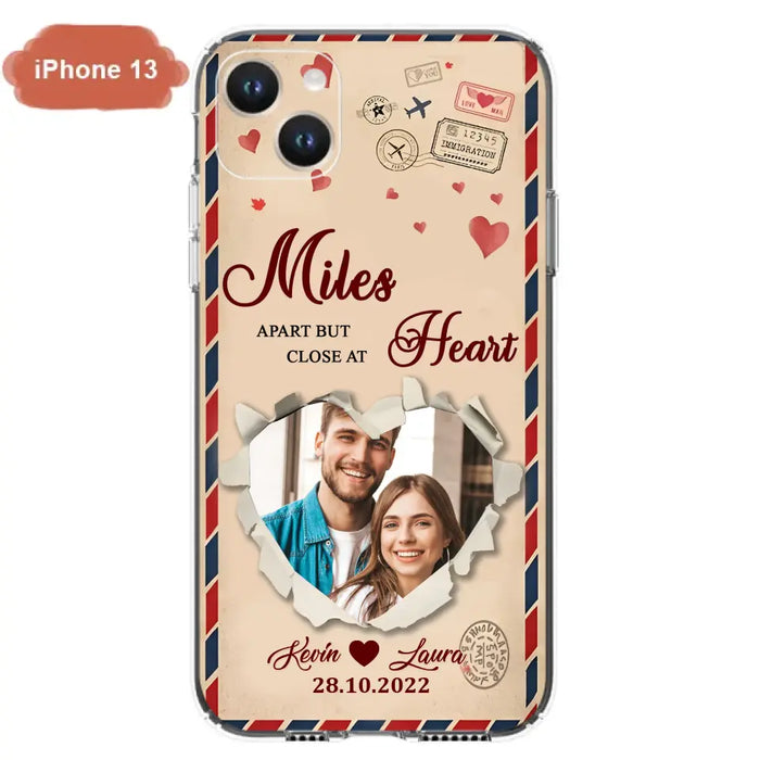 Custom Personalized Couple Phone Case - Gift Idea For Couple/ Valentines Day - Upload Photo - Miles Apart But Close At Heart - Case For iPhone/ Samsung