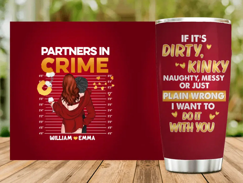 Custom Personalized Couple Tumbler - Gift Idea For Him/Her/Couple - I Want To Do It With You