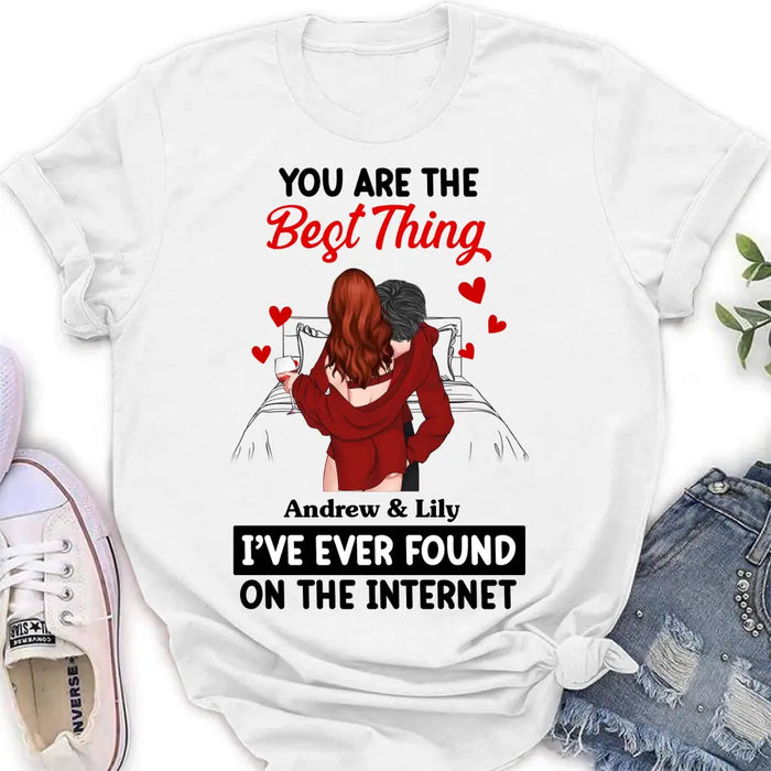 Custom Personalized Couple Shirt/Hoodie - Gift Idea For Husband From Wife/ Couple Gift/Valentine's Day - You Are The Best Thing