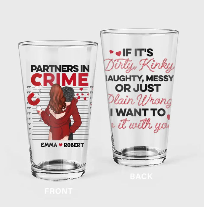 Custom Personalized Couple Pint Glass 16oz - Gift Idea For Couple/Him/Her - I Want To Do It With You