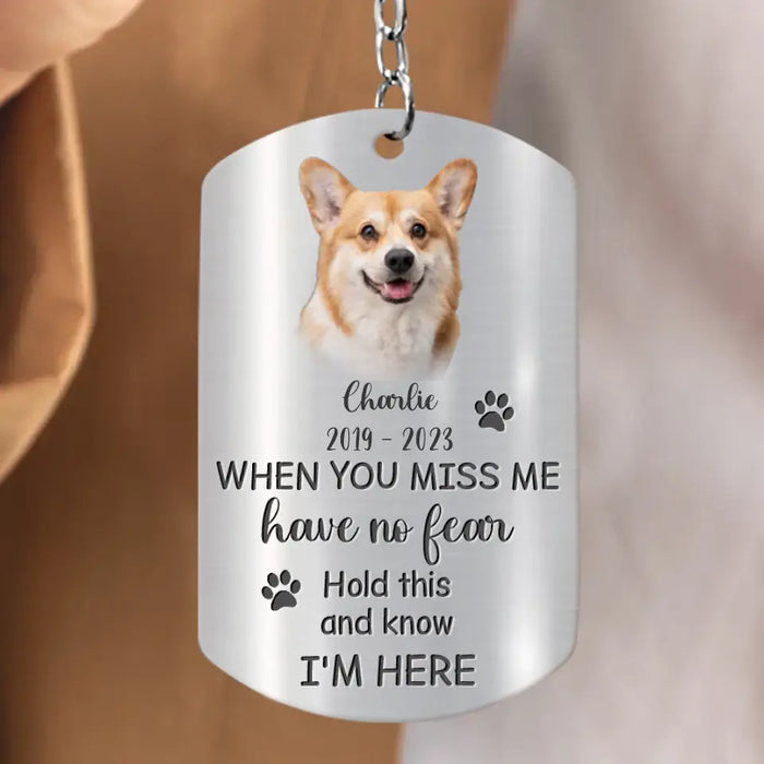 Custom Personalized Memorial Dog Aluminum Keychain - Upload Photo - Memorial Gift Idea For Dog Mom - Don't Cry For Me Mom I'm Okay