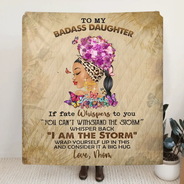 Custom Personalized To My Badass Daughter Single Layer Fleece Blanket/ Quilt Blanket - Gift Idea For Daughter - Wrap Yourself Up In This And Consider It A Big Hug