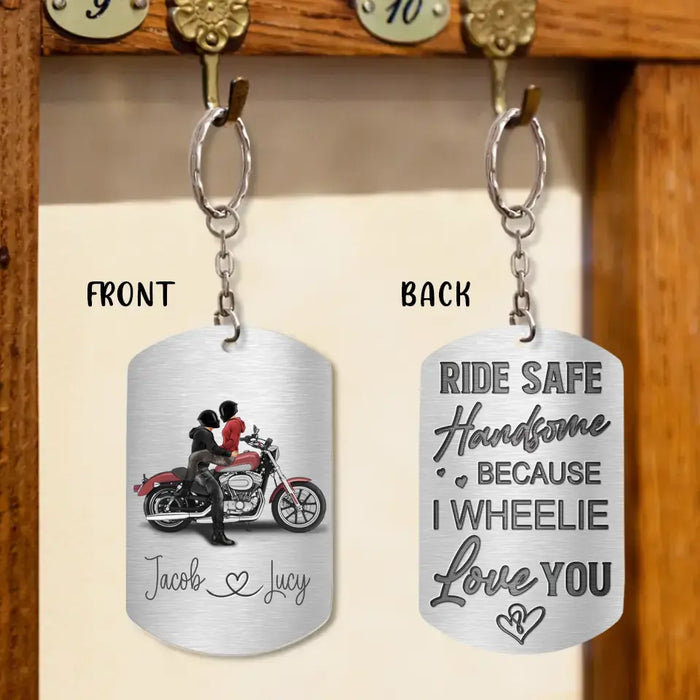 Custom Personalized Riding Couple Aluminum Keychain - Gift Idea For Couple/Her/Him - Ride Safe Handsome