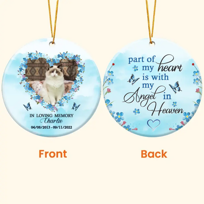 Custom Personalized Cat Photo Circle Wooden Ornament - Memorial Gift Idea For Cat Owner - 2-Sided Printed - Part Of My Heart Is With My Angel In Heaven