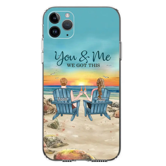 Custom Personalized Couple Phone Case - Gift Idea For Couple/ Valentines Day - You & Me We Got This - Case For iPhone/ Samsung