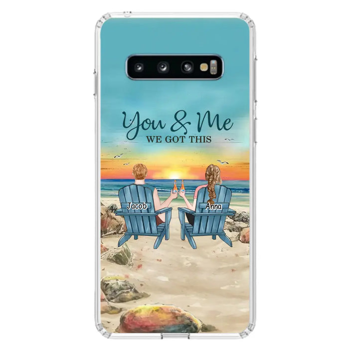 Custom Personalized Couple Phone Case - Gift Idea For Couple/ Valentines Day - You & Me We Got This - Case For iPhone/ Samsung