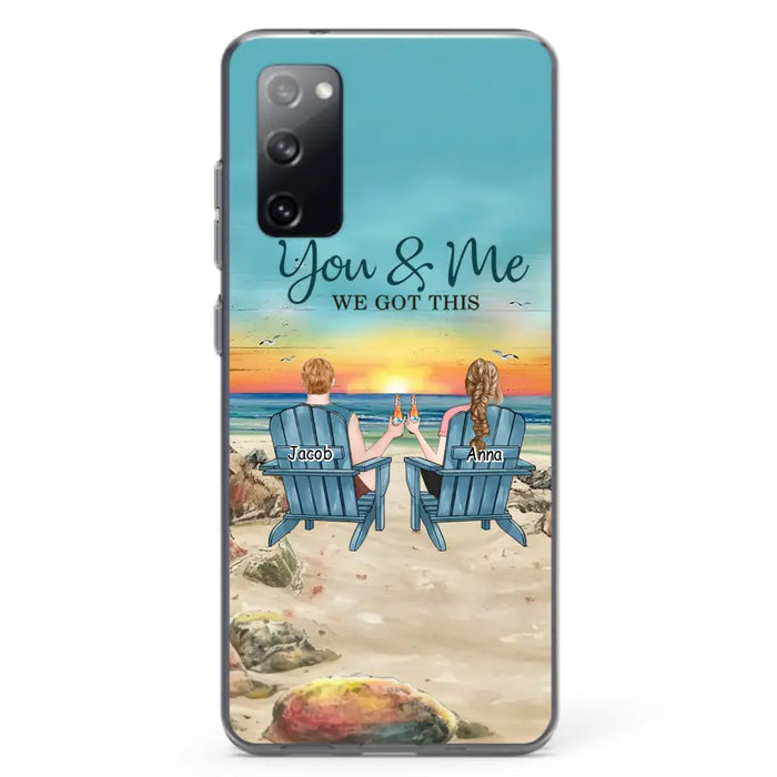 Custom Personalized Couple Phone Case - Gift Idea For Couple/ Valentines Day - You & Me We Got This - Case For iPhone/ Samsung