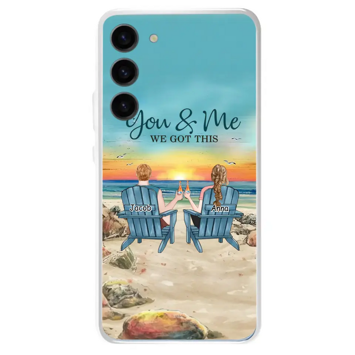 Custom Personalized Couple Phone Case - Gift Idea For Couple/ Valentines Day - You & Me We Got This - Case For iPhone/ Samsung