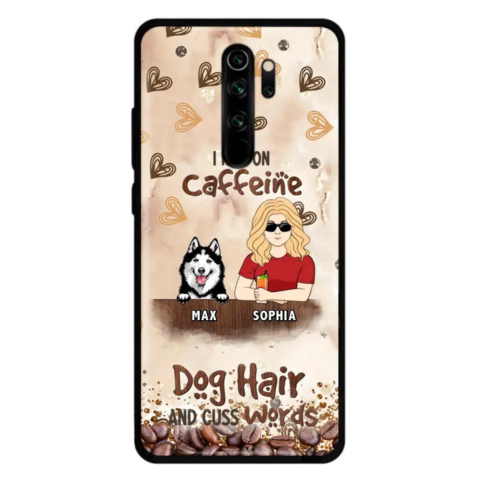 Personalized Pet Phone Case - Gift Idea For Dog/Cat/Horse Lovers - I Run On Caffeine Dog Hair And Cuss Words - Case For Oppo/Xiaomi/Huawei