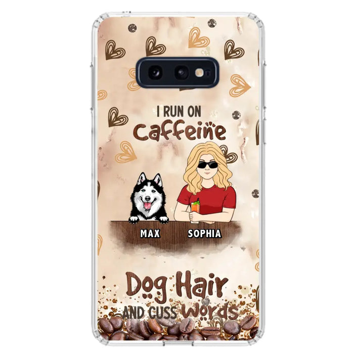 Personalized Pet Phone Case - Gift Idea For Dog/Cat/Horse Lovers - I Run On Caffeine Dog Hair And Cuss Words - Case For iPhone/Samsung