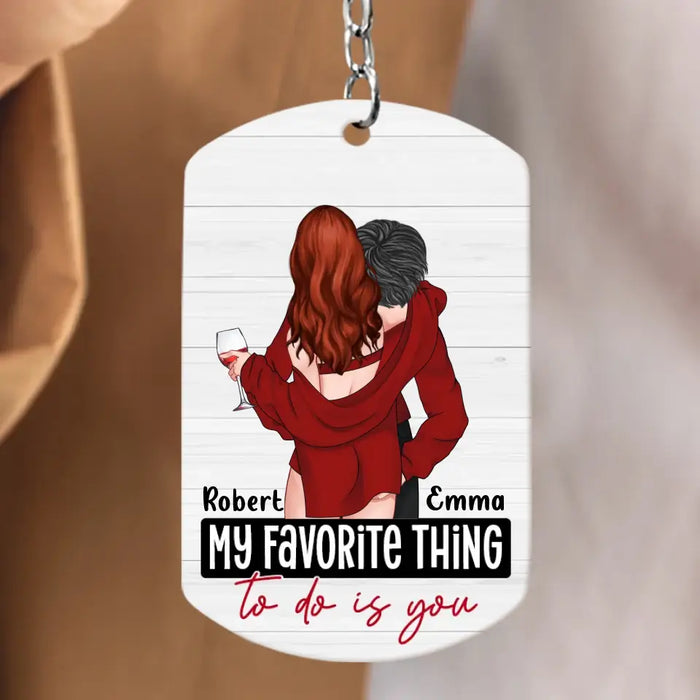 Personalized Couple Aluminum Keychain - 
 Gift Idea For Couple/Him/Her - I Love You For Your Personality And All