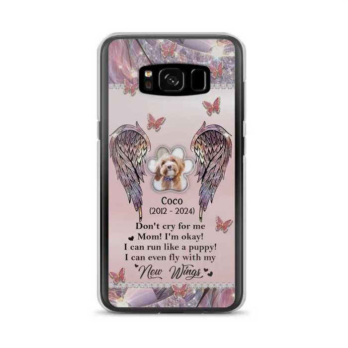 Personalized Memorial Phone Case - Upload Photo - Memorial Gift Idea For Dog Lover - Don't Cry For Me - Case For iPhone/Samsung