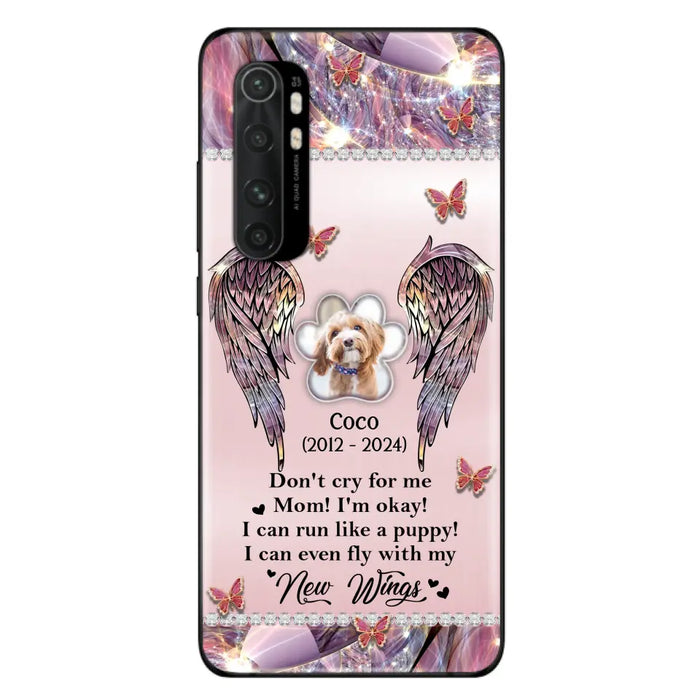 Personalized Memorial Phone Case - Upload Photo - Memorial Gift Idea For Dog Lover - Don't Cry For Me - Case For Oppo/Xiaomi/Huawei