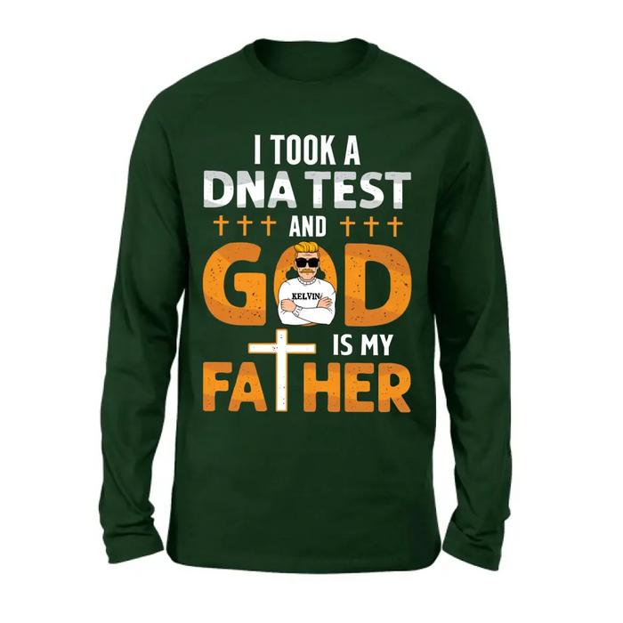 Custom Personalized Dad/Mom Shirt/Hoodie - Father's Day/Mother's Day Gift Idea - God Is My Father