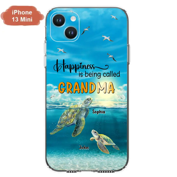 Custom Personalized Grandma Mom Turtle Phone Case - Gift Idea For Grandma - Up to 10 Kids - Happiness Is Being Called Grandma - Case For iPhone, Samsung