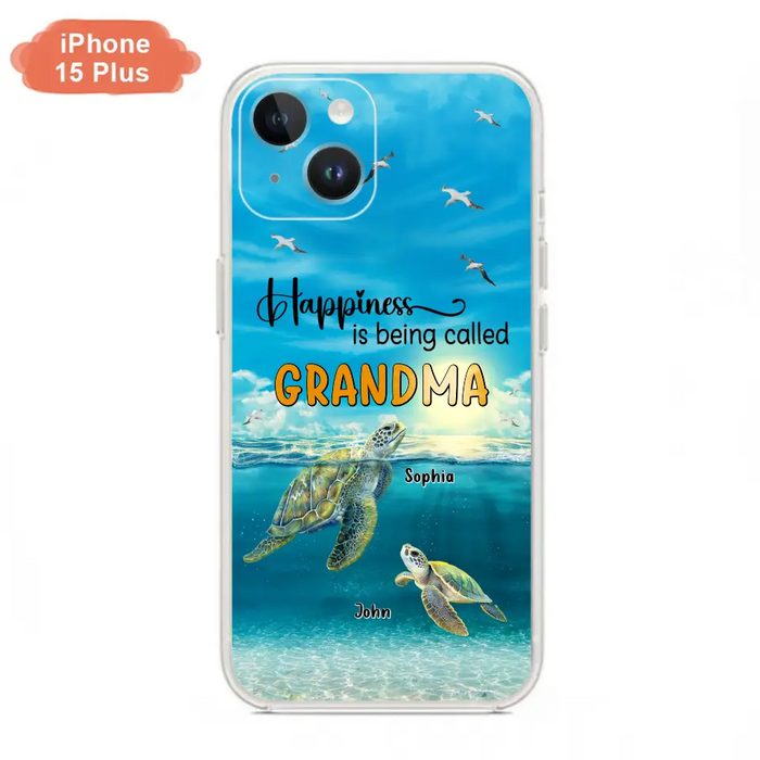 Custom Personalized Grandma Mom Turtle Phone Case - Gift Idea For Grandma - Up to 10 Kids - Happiness Is Being Called Grandma - Case For iPhone, Samsung