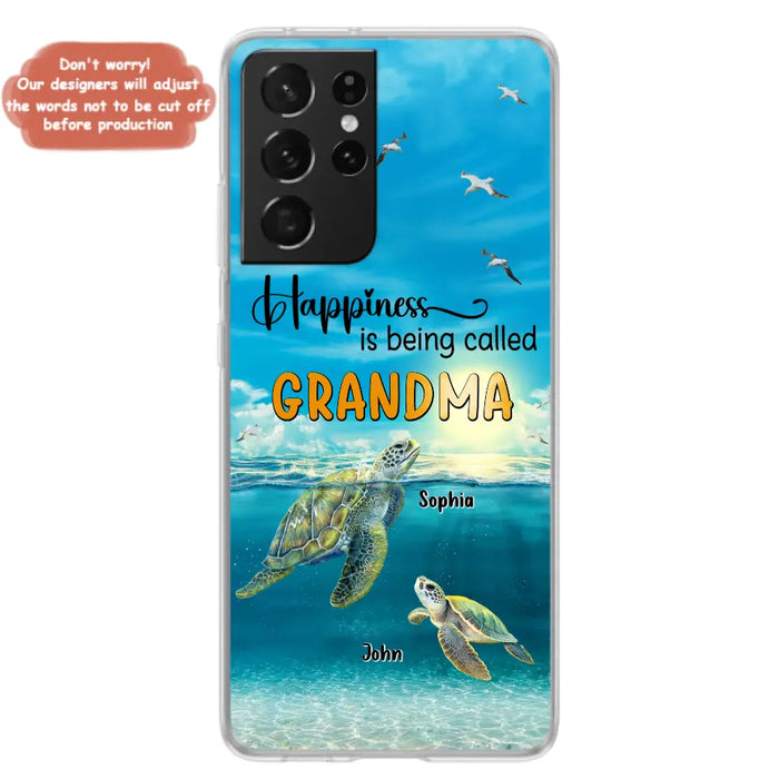 Custom Personalized Grandma Mom Turtle Phone Case - Gift Idea For Grandma - Up to 10 Kids - Happiness Is Being Called Grandma - Case For iPhone, Samsung