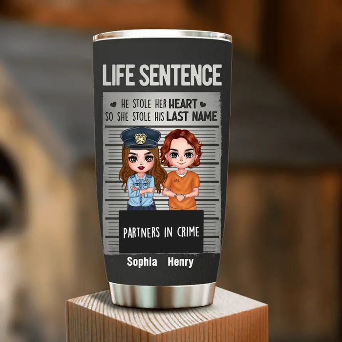 Custom Personalized Couple Partners In Crime Tumbler - Gift Idea For Couple/ Him/ Her - He Stole Her Heart So She Stole His Last Name