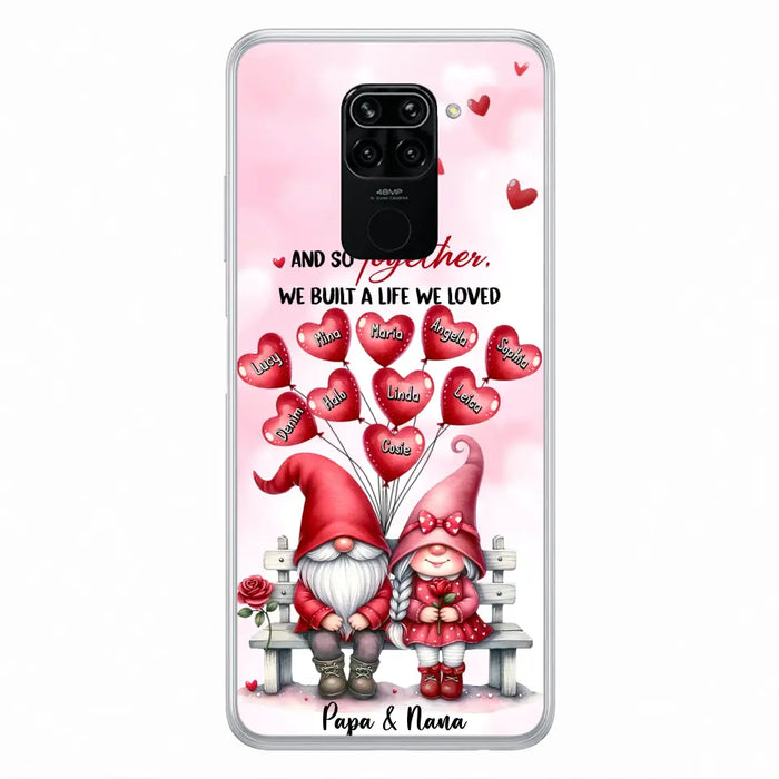 Custom Personalized Grandma Phone Case - Gift Idea For Grandma/Grandpa - Up to 10 Kids - And So Together We Built A Life We Loved - Case For Oppo/Xiaomi/Huawei